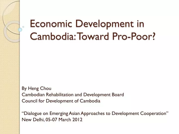 economic development in cambodia toward pro poor