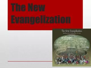 The New Evangelization