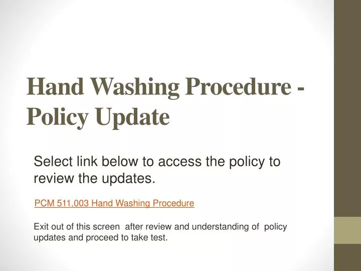 hand washing procedure policy update