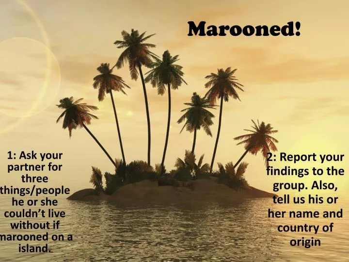 marooned