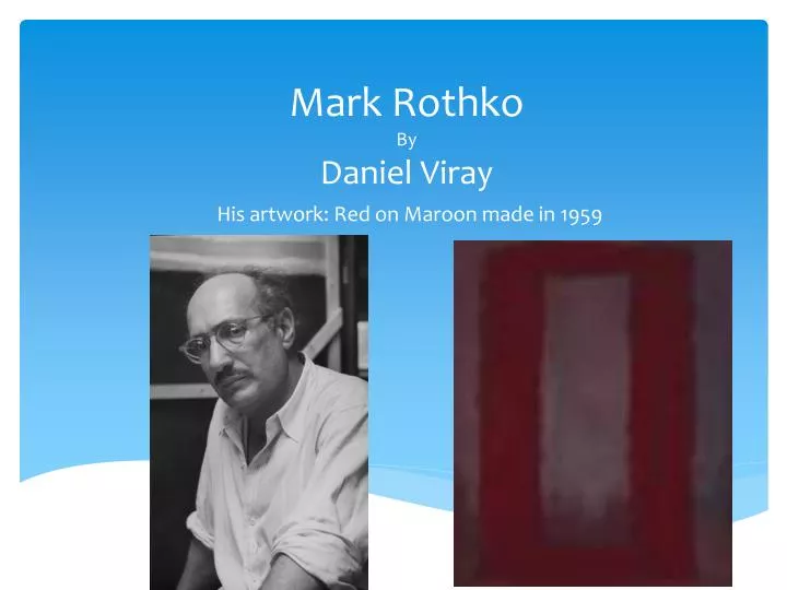 mark rothko by daniel viray
