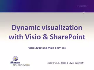 Dynamic visualization with Visio &amp; SharePoint