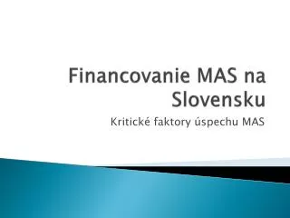 Financovanie MAS na Slovensku