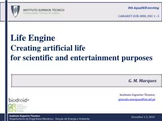 Life Engine Creating artificial life for scientific and entertainment purposes