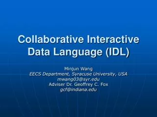 Collaborative Interactive Data Language (IDL)