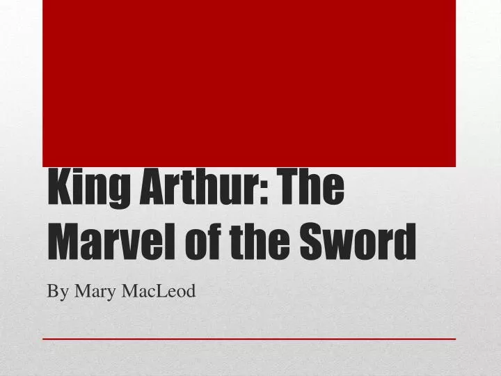king arthur the marvel of the sword
