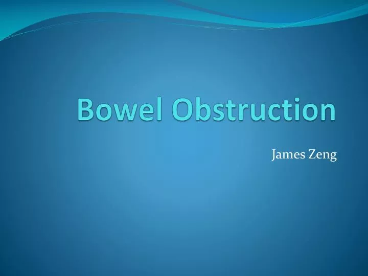 bowel obstruction