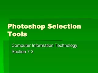 Photoshop Selection Tools