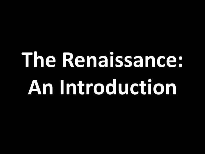 the renaissance an introduction