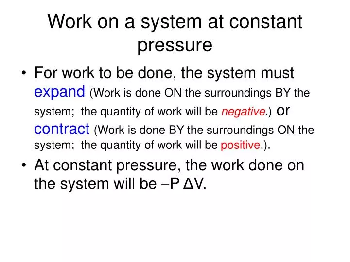 work on a system at constant pressure