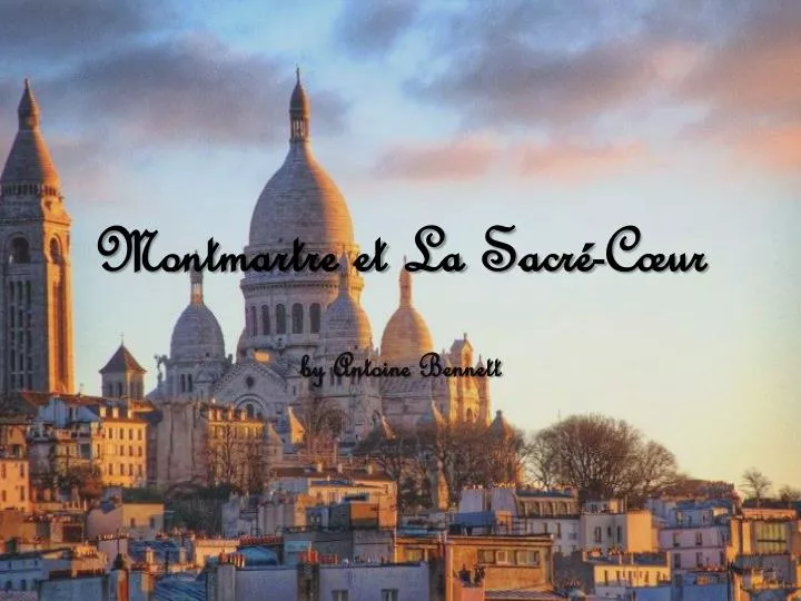 montmartre et la sacr c ur