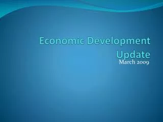 Economic Development Update