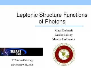 Leptonic Structure Functions of Photons