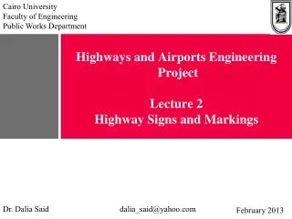 Highways and Airports Engineering Project Lecture 2 Highway Signs and Markings