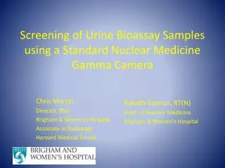 Screening of Urine Bioassay Samples using a Standard Nuclear Medicine Gamma Camera