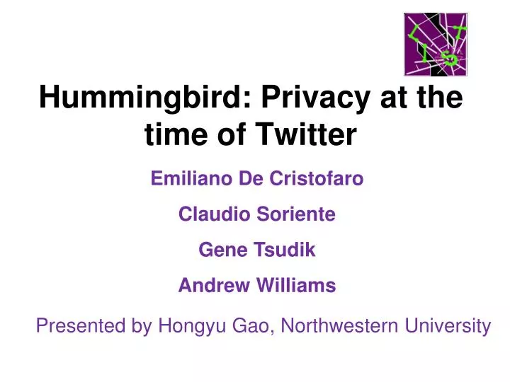 hummingbird privacy at the time of twitter