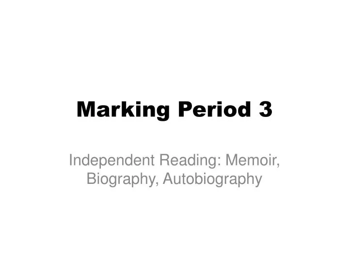 marking period 3