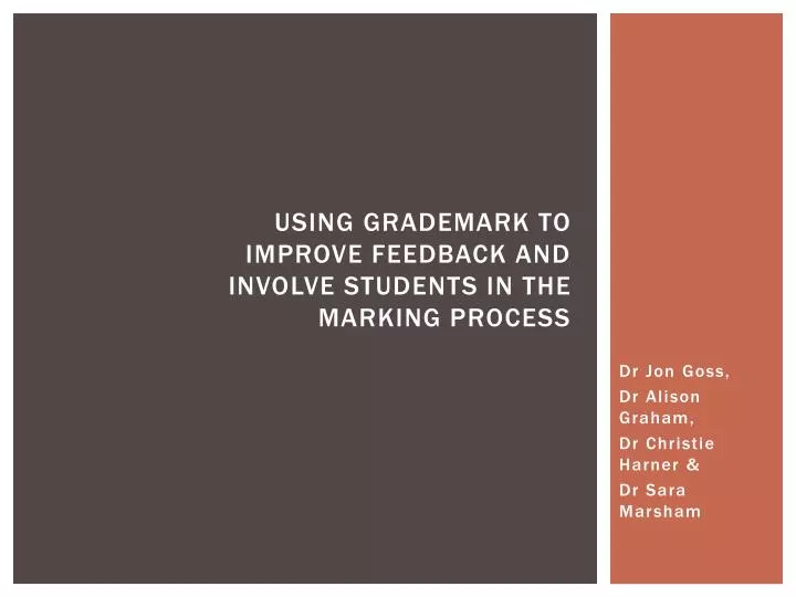 using grademark to improve feedback and involve students in the marking process