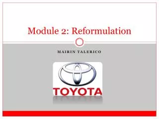 Module 2: Reformulation