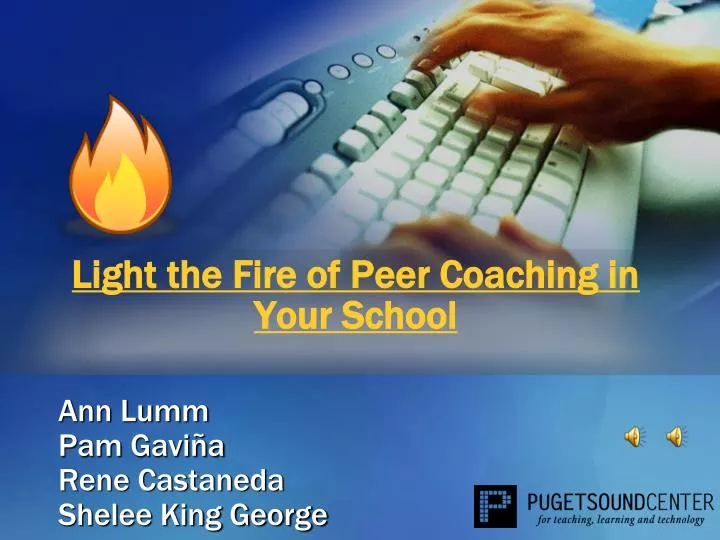 light the fire of peer coaching in your school