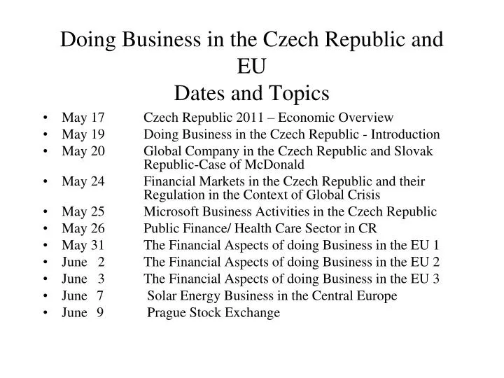 doing business in the czech republic and eu dates and topics