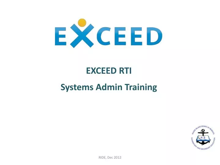 exceed rti systems admin training
