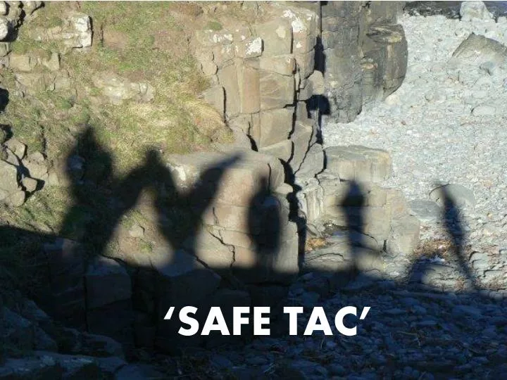 safe tac