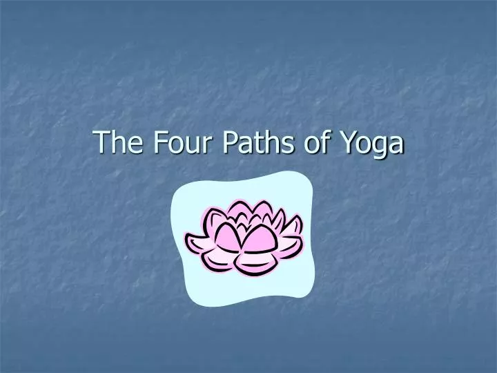 the four paths of yoga