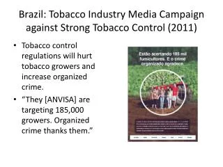 Brazil: Tobacco Industry Media Campaign against Strong Tobacco Control (2011)