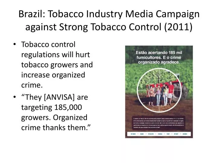 brazil tobacco industry media campaign against strong tobacco control 2011