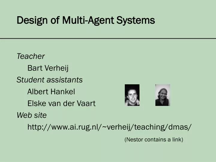 design of multi agent systems