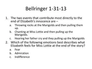 Bellringer 1-31-13