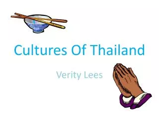 Cultures Of Thailand