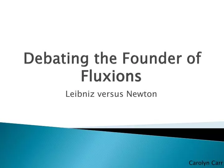 debating the founder of calculus