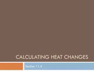 Calculating heat changes