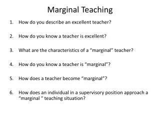 Marginal Teaching