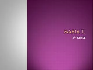 MARIA T.
