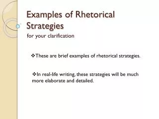 Examples of Rhetorical Strategies