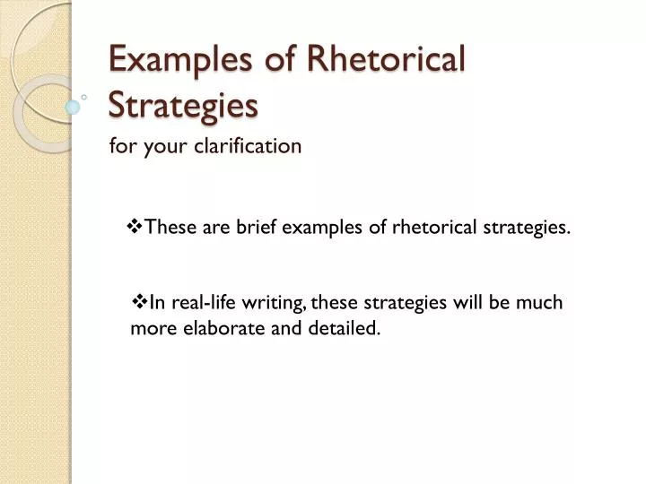 examples of rhetorical strategies
