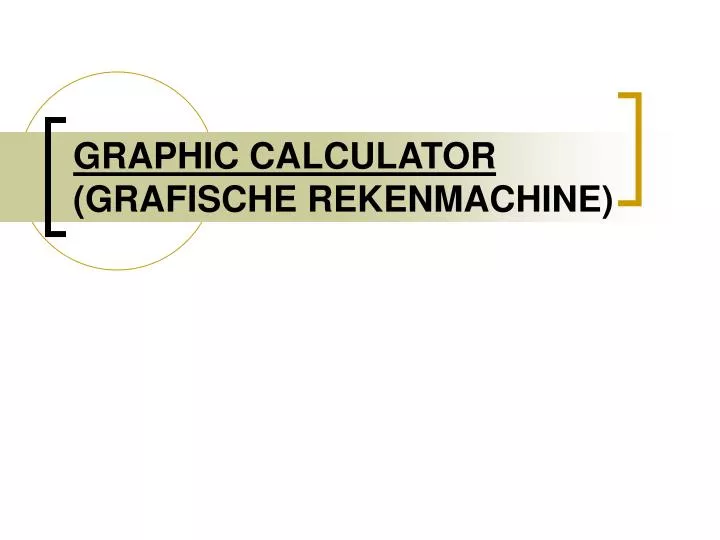 graphic calculator grafische rekenmachine