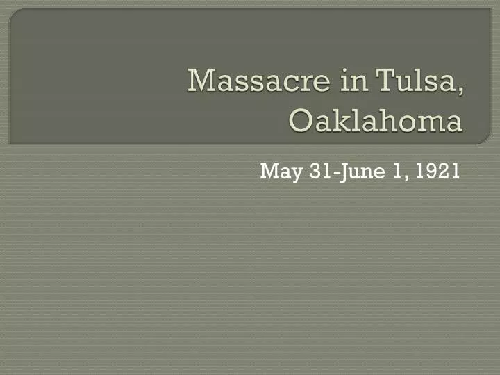 massacre in tulsa oaklahoma