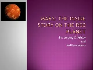 Mars: The Inside Story on the Red Planet