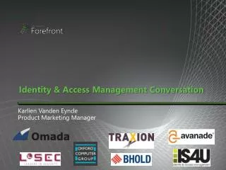 Identity &amp; Access Management Conversation