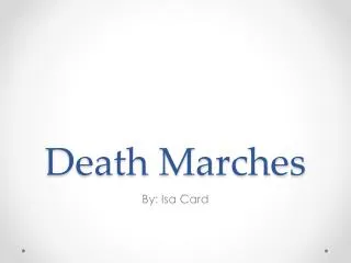 Death Marches