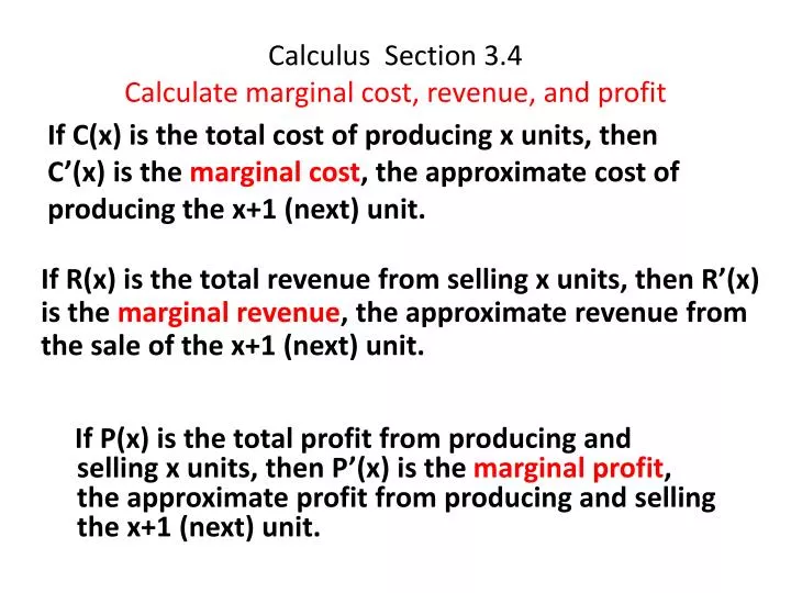 calculus section 3 4 calculate marginal cost revenue and profit