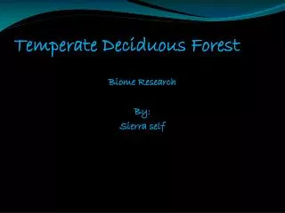 Temperate Deciduous Forest