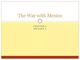 The War with Mexico