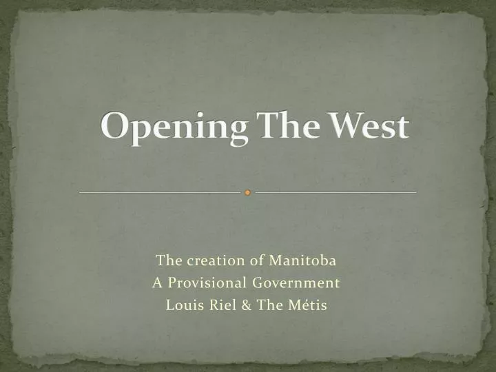 opening the west