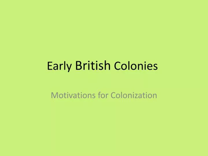 early british colonies