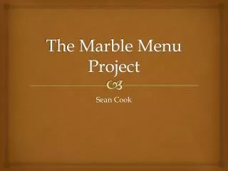 The Marble Menu Project